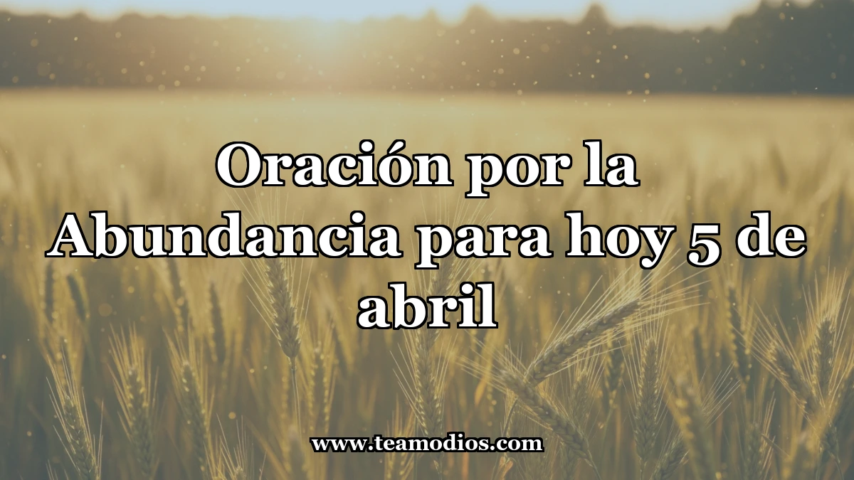 Oración por la Abundancia y el Vigor del Trabajo