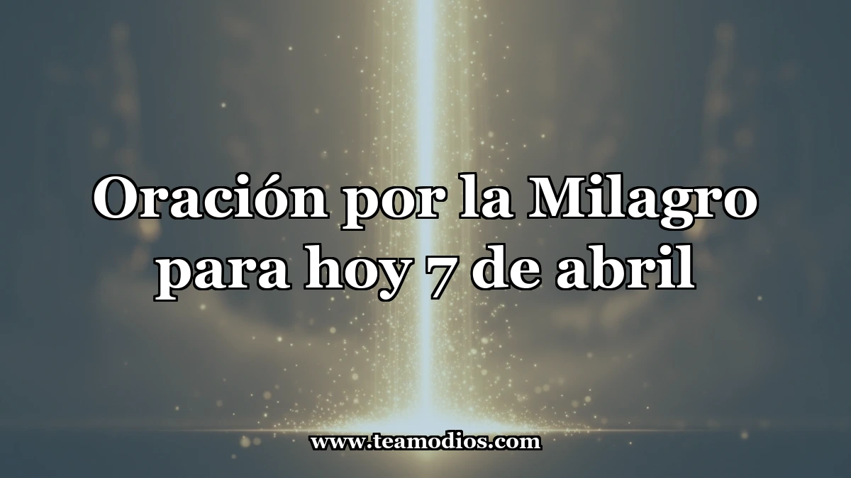 Oración para el Milagro Esperado