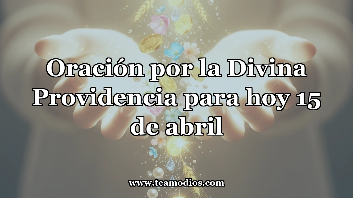 Oración a la Divina Providencia