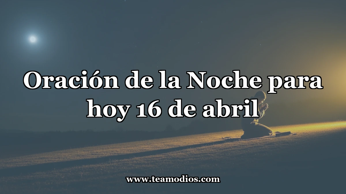 Oración Vespertina de Reposo en el Señor