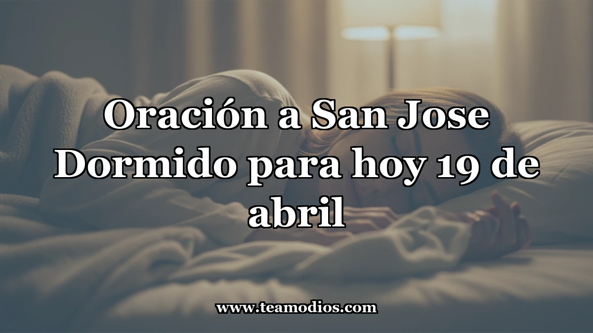 Oración a San José Dormido, Guardián de Nuestros Descansos