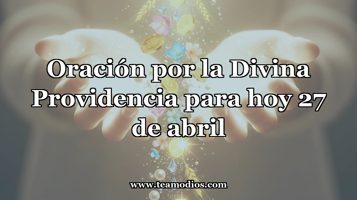 Súplica a la Divina Providencia