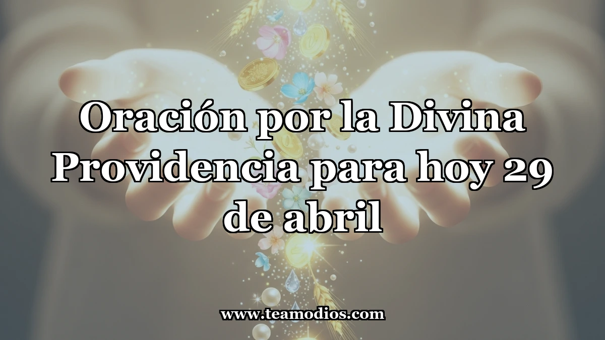 Oración a la Divina Providencia